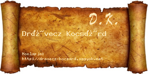 Drávecz Kocsárd névjegykártya